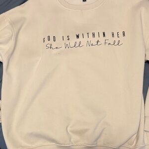 God is within her she will not fail sweatshirt